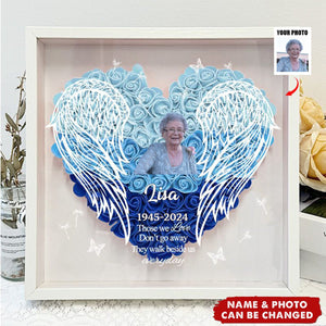 Love Don't Go Away - Personality Flower Shadow Box - Gift For Loss Memorial Gift