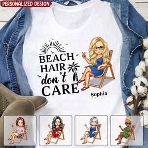 Beach Hair Don't Care Cartoon - Personalized Shirt