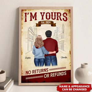 I‘m Yours No Return Couple Gift For Him For Her Personalized Poster