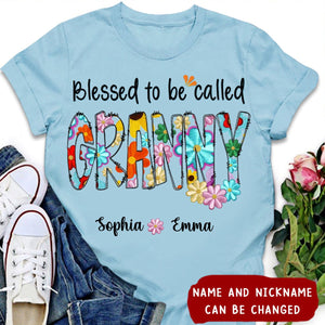 Personalized Blessed To Be Called Nana Shirt For Grandmas