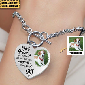 Best Friends Come Into Our Lives And Leave Pawprints On Our Hearts - Personalized Photo Heart Bracelet
