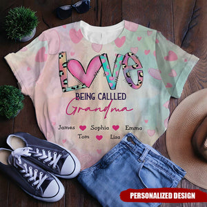 Love Being Called Grandma - Personalized 3D T-Shirt