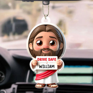 Jesus Drive Safe - Personalized Customized Acrylic Car Ornament - Gift For Family Members, Friends, Siblings, Loved One