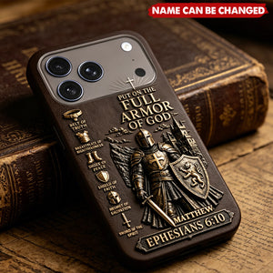 Put On The Full Amor Of God, Gift for Christians - Personalized Christian Leather Phone Case