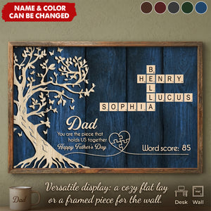 Dad You Are The Piece That Holds Us Together Crossword - Personalized Poster
