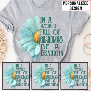 In A World Of Grandmas Be A Mimi/Nana Personalized T-Shirt