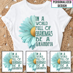 In A World Of Grandmas Be A Mimi/Nana Personalized T-Shirt