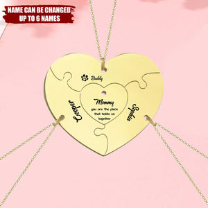 You Are The Piece That Holds Us Together - Personalized Mother Matching Pendant Necklace