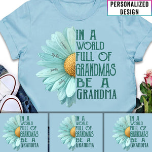 In A World Of Grandmas Be A Mimi/Nana Personalized T-Shirt