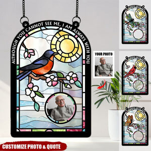 I'm Always With You - Personalized Photo Window Hanging Suncatcher Ornament