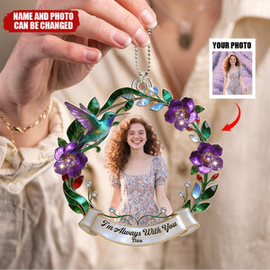 I'm Always With You - Personalized Car Acrylic Hanging Ornament