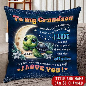 Personalized Gift For Grandson Turtle I Am Proud Of You Pillow