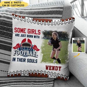 Some Boys Are Just Born With Football In Their Souls Pillow, Football Gifts For Grandson, Personalized Football Photo Pillow For Boys