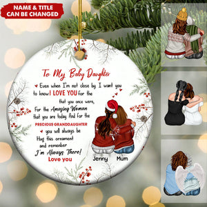 I'm Always There Personalized Ceramic Christmas Ornament, Gifts For Granddaughter Daughter