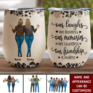 We'll Be Friends Until We're Old And Senile - Personalized Wine Tumbler