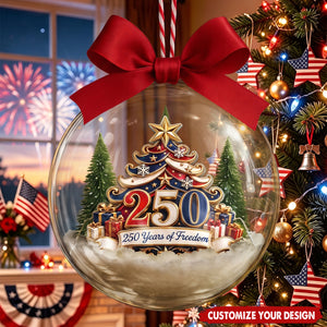 Christmas Tree 250 Years Of Freedom - Custom 3D Acrylic Ball Ornament