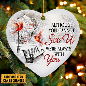 We're Always With You - Personalized Ceramic Ornament