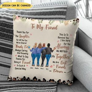 Thank You For The Laughter Friendship - Personalized Pillow
