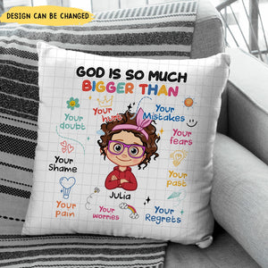 Gift For Granddaughter Grandson Daughter Son Christian God Is So Much Bigger Pillow