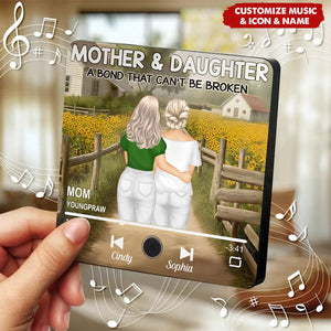 Sunflowers Mother Daughter A Bond That Can't Be Broken - Personalized Music Fridge Magnet