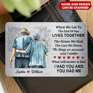 Family Old Couple When We Get - Personalized Aluminum Wallet Card