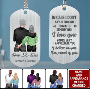 In Case I Don't Say It Enough - Personalized Stainless Steel Keychain, Valentine's Day Gift For Couple