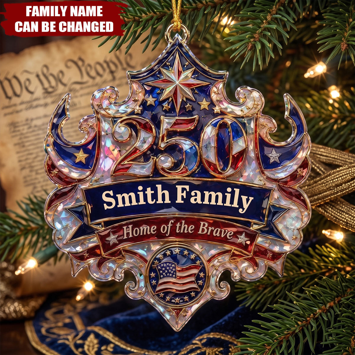 Custom Home Of The Brave Hologram Acrylic Ornament, Personalized USA 250th Patriotic Family Keepsake