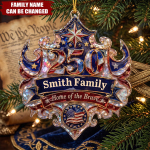 Custom Home Of The Brave Hologram Acrylic Ornament, Personalized USA 250th Patriotic Family Keepsake