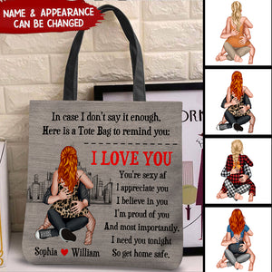 I Need You Tonight So Get Home Safe - Personalized Tote Bag