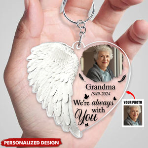 Custom Photo Although You Cannot See Me I'm Always With You - Personalized Acrylic Keychain