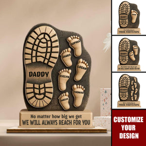 Your Footsteps Led Our Way - Family Personalized 2-Layered Standing Wooden Plaque, Gift For Dad