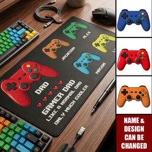 Gamer Dad Like A Normal Dad Only Much Cooler - Personalized Desk Mat