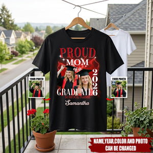 Proud Mom Dad Grandma Grandpa Of A 2026 Graduate Custom Photo - Personalized Shirt