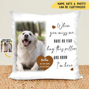 Hug This Pillow And Know I'm Here - Personalized Pillow Case - Memorial Gift For Family