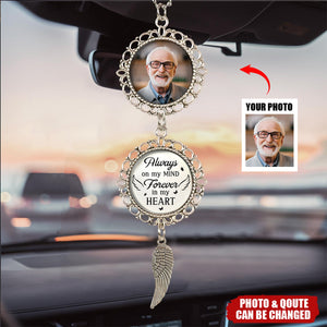 Custom Photo I'm Always With You - Memorial Personalized Custom Metal Car Hanging Ornament With Charm