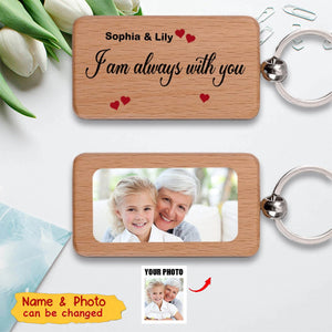I Am Always With You, Custom Photo - Personalized 2 Sides Wooden Keychain - Gift For Family