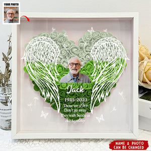 Love Don't Go Away - Personality Flower Shadow Box - Gift For Loss Memorial Gift