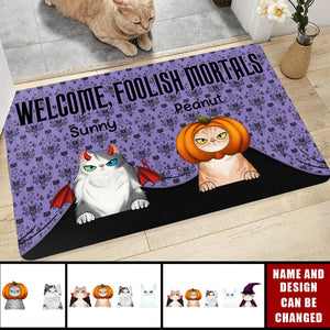 Welcome Foolish Mortals Cat - Personalized Doormat - Gift For Cat Owners, Pet Lovers
