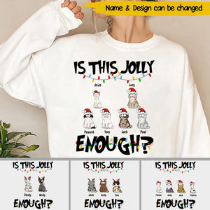 Is This Jolly Enough? - Personalized Sweatshirt Sleeve Custom