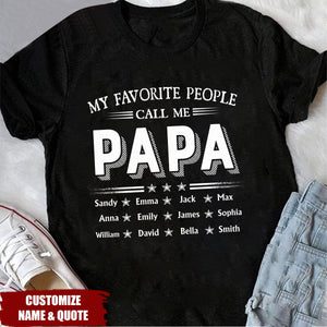 Custom My Favorite People Call Me Papa Father's Day