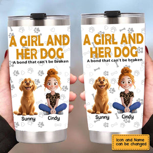 A Girl & Her Dogs Has Unbreakable Bond - Personalized Tumbler Cup