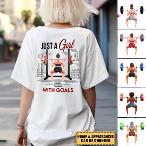 Just A Girl With Goals - Personalized Back Printed Shirt