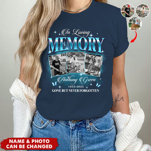 Custom Photo In Loving Memory Sympathy Gift Loss Of Loved One-Memorial Shirt