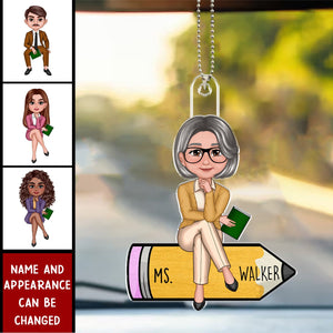 Teacher Sitting On Pencil Personalized Acrylic Car Ornament