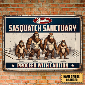 Sasquatch Sanctuary, Proceed With Caution-Personalized Metal Signs