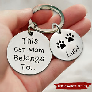 Pet Lovers - This Cat Mom Dog Mom Belongs To - Personalized Keychain