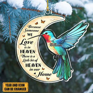 Because Someone We Love Is In Heaven Memorial Hummingbird Ornament