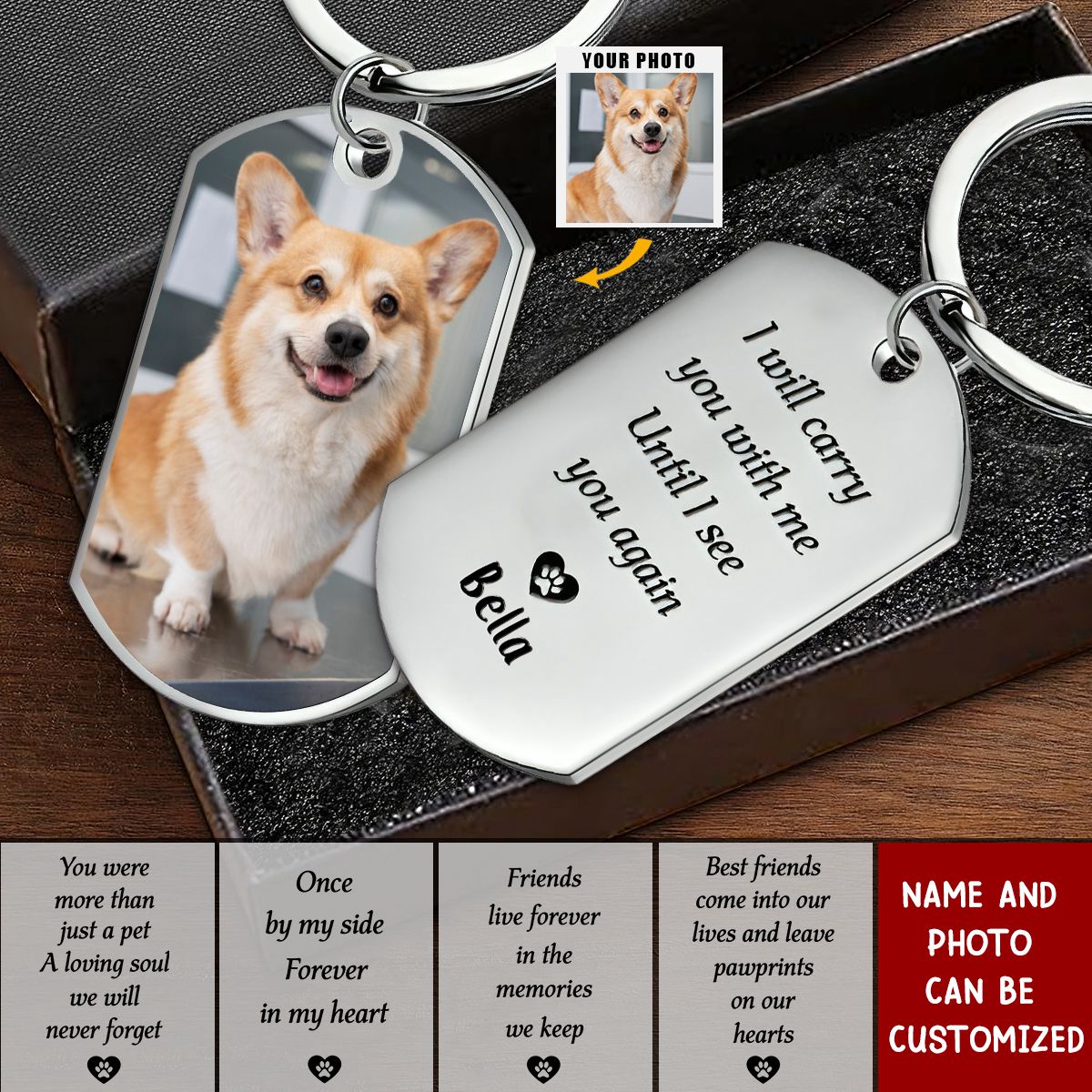 I Will Carry You With Me Until I See You Again - Pet Memorial Keychain