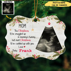 Family - This Christmas, I'll Be Snuggled Up In Mommy's Tummy - Personalized Transparent Ornament