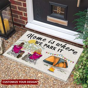 Home Is Where We Park It You And Me And The Dogs - Gift For Camping Lovers - Personalized Doormat
